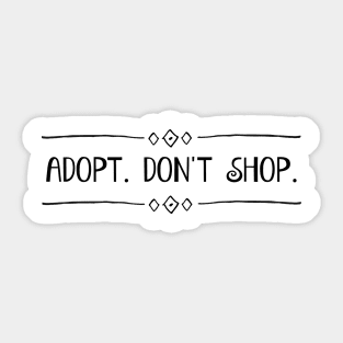 Adopt! Sticker